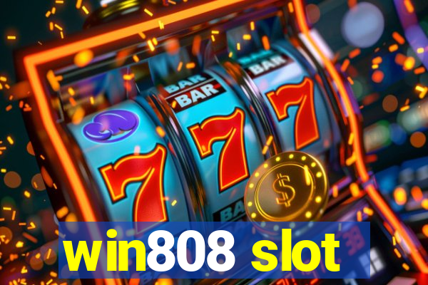 win808 slot
